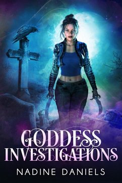 Goddess Investigations (eBook, ePUB) - Daniels, Nadine