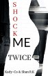 Shock Me Twice (Catch Me, If You Can,... - Bild 1