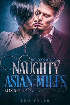 Cover Naughty Asian MILFs Box Set # 1 (eBook, ePUB)