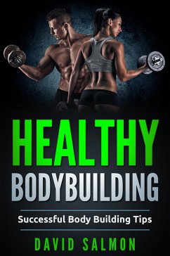 Healthy Bodybuilding (eBook, ePUB) - Salmon, David