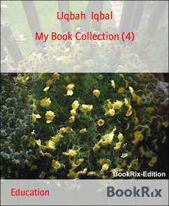 My Book Collection (4) (eBook, ePUB) - Iqbal, Uqbah