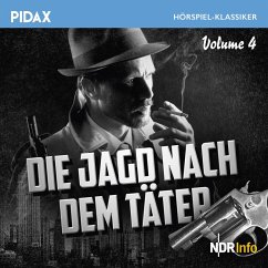 Die Jagd nach dem Täter, Vol. 4 (MP3-Download) - van Nouhuys, Heinz; Requart, Renata