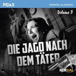 Die Jagd nach dem Täter, Vol. 3 (MP3-Download) - Koester, Irmgard