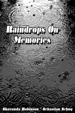Cover Raindrops on Memories (eBook, ePUB)