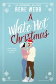 A White Hot Christmas (eBook, ePUB)