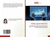 Safety signal detection Safety signal detection