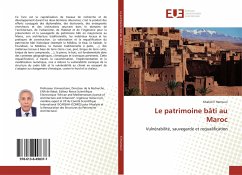 Le patrimoine bâti au Maroc - El Harrouni, Khalid