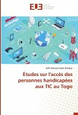 Études sur l'accès des personnes handicapées aux TIC au Togo