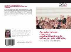 Características clínicas y epidemiológicas de infección por VIH/sida.