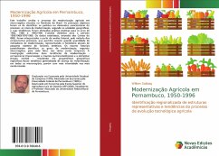 Modernização Agrícola em Pernambuco, 1950-1996 - Sabbag, William