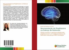 Neuroproteção da Pioglitazona na Doença de Parkinson - Kohl Barbiero de Souza, Janaina