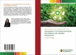 Vantagens na Implementação de Sistema de Gestão Ambiental - Pedrosa Ferreira, Jaqueline;do P. Faria, Jéssica Lane