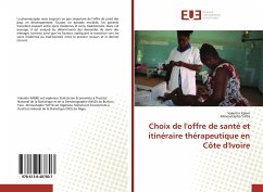 Choix de l'offre de santé et itinéraire thérapeutique en Côte d'Ivoire - Kabré, Valentin;Yatta, Almoustapha