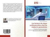 Les facteurs de risque cardiovasculaire chez les médecins généralistes