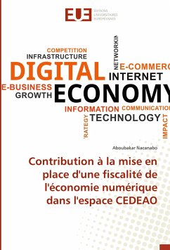 Contribution à la mise en place d'une fiscalité de l'économie numérique dans l'espace CEDEAO - Nacanabo, Aboubakar