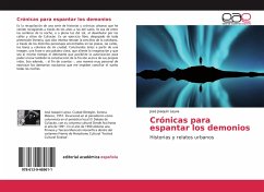 Crónicas para espantar los demonios - Leyva, José Joaquín