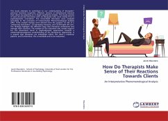 How Do Therapists Make Sense of Their Reactions Towards Clients - Maunders, Jacob