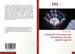 Etude des Connaissances Perceptives chez les sportifs experts - Sebbane, Mohammed