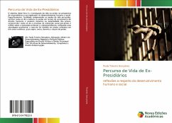 Percurso de Vida de Ex-Presidiários