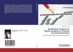Qualitative Analysis of Bayan Academy¿s Practice of Communication