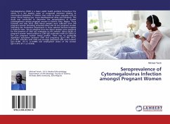Seroprevalence of Cytomegalovirus Infection amongst Pregnant Women - Yeroh, Michael