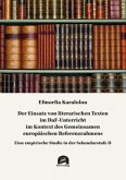 Der Einsatz von literarischen Texten im DaF-Unterricht im Kontext des Gemeinsamen europäischen Referenzrahmens