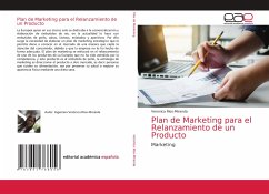 Plan de Marketing para el Relanzamiento de un Producto - Rios-Miranda, Veronica