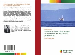 Estudo do risco para seleção de carteiras de prospectos petrolíferos