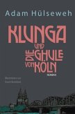 Klunga und die Ghule von Köln Klunga und die Ghule von Köln