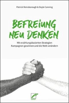 Befreiung neu denken - Reinsborough, Patrick;Canning, Doyle