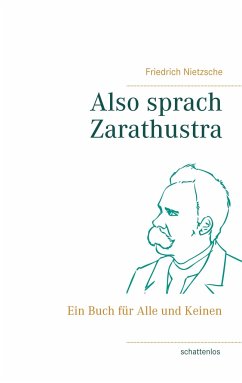 Also sprach Zarathustra - Nietzsche, Friedrich