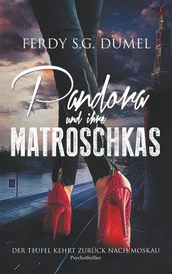 Pandora und ihre Matroschkas - Dumel, Ferdy S.G.