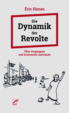Die Dynamik der Revolte - Hazan, Éric