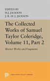 The Collected Works of Samuel Taylor Coleridge, Volume 11 (eBook, PDF)