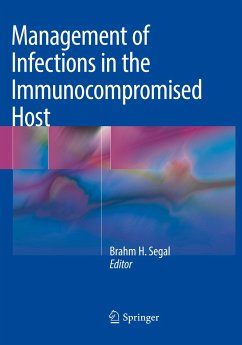 Management of Infections in the Immunocompromised Host