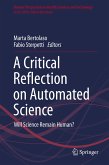 A Critical Reflection on Automated Science