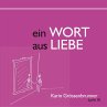 Ein Wort aus Liebe (eBook, ePUB) - Bild 1