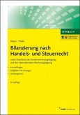 Bilanzierung nach Handels- und Steuerrecht, m. 1 Buch, m. 1 Beilage