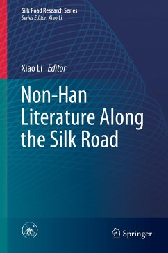 Non-Han Literature Along the Silk Road