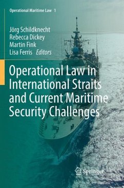 Operational Law in International Straits and Current Maritime Security Challenges