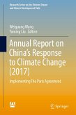 Annual Report on China¿s Response to Climate Change (2017)