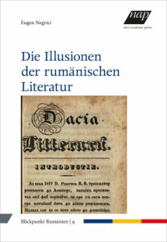 Die Illusionen der rumänischen Literatur - Negrici, Eugen