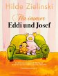 Für immer Eddi und Josef - Bild 1