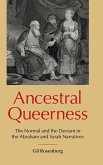 Ancestral Queerness Ancestral Queerness