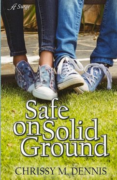 Safe on Solid Ground - Dennis, Chrissy M.