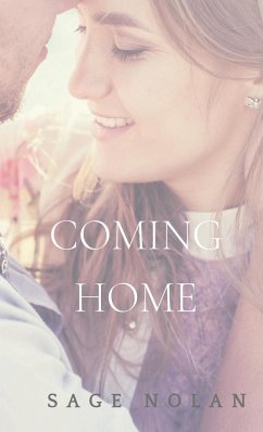 Coming Home - Nolan, Sage