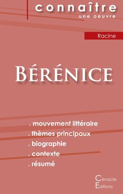 Fiche de lecture Bérénice de Racine (Analyse littéraire de référence et résumé complet) - Racine, Jean