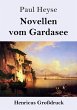 Novellen vom Gardasee (Großdruck) - Bild 1