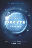 Oocyte Economy (eBook, PDF) Oocyte Economy (eBook, PDF)