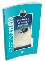 Bilinmeyen Bir Kadinin Mektubu - Zweig, Stefan